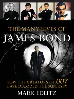 cover image of The Many Lives of James Bond